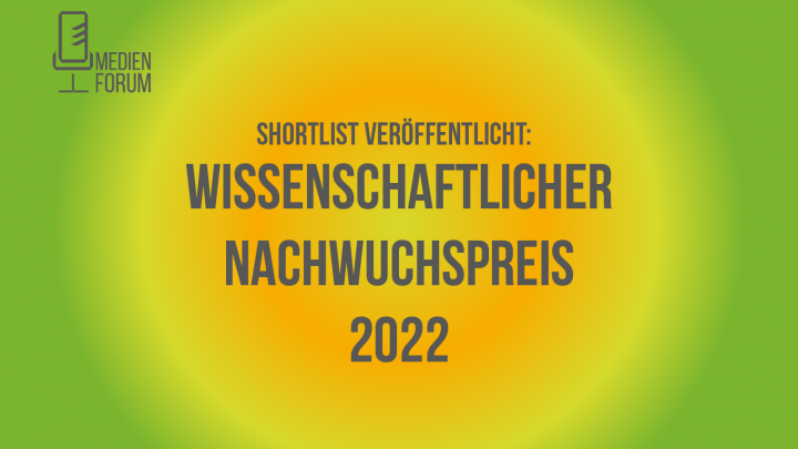 Grafik: Shortlist veröffentlicht: Wissenschaftlicher Nachwuchspreis 2022