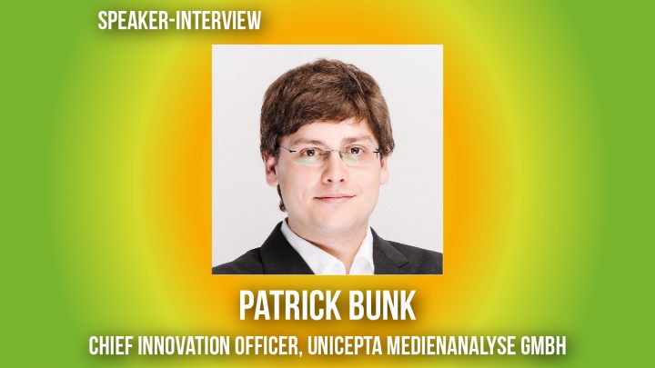 Patrick Bunk, Chief Innovation bei der Unicepta Medienanalyse GmbH.